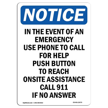 Signmission Safety Sign, OSHA Notice, 10" Height, Rigid Plastic, In The Event Of An Emergency Use Sign, Portrait OS-NS-P-710-V-13679